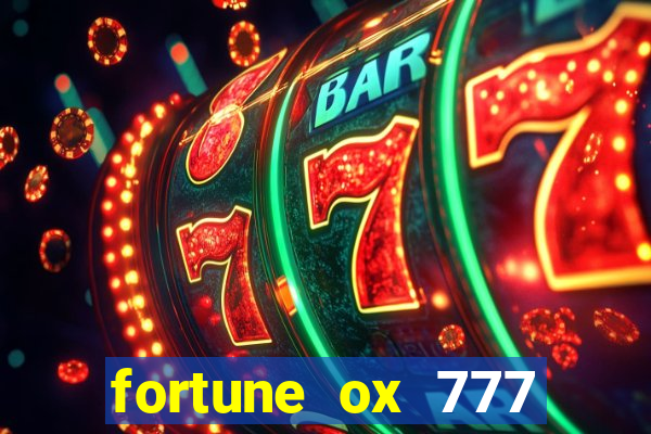 fortune ox 777 fortuna 77